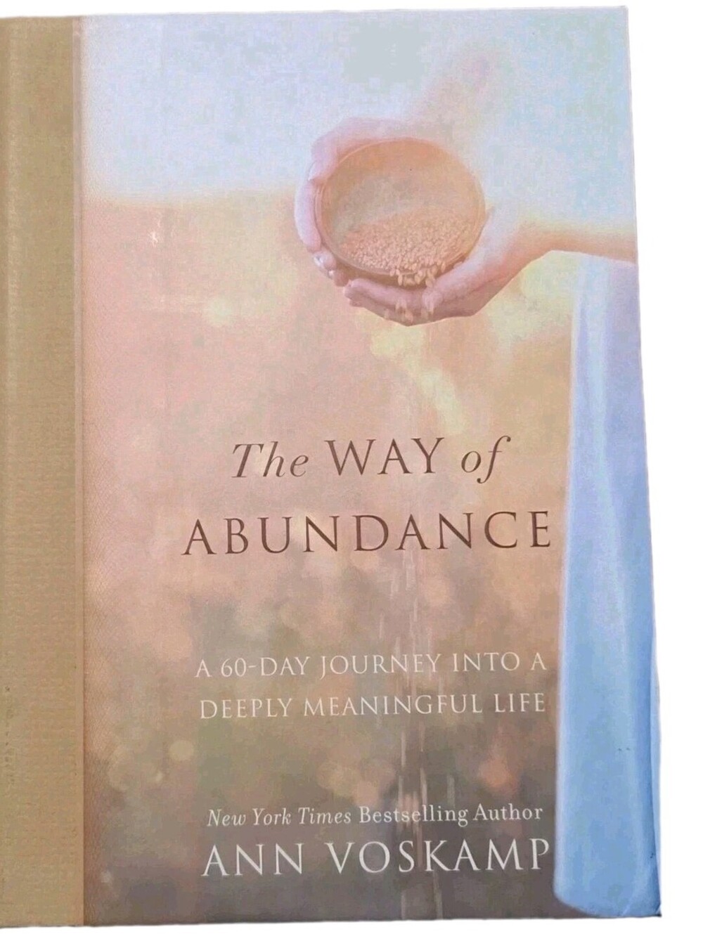 The Way of Abundance: A 60-Day Journey into - 0310352673, Ann Voskamp